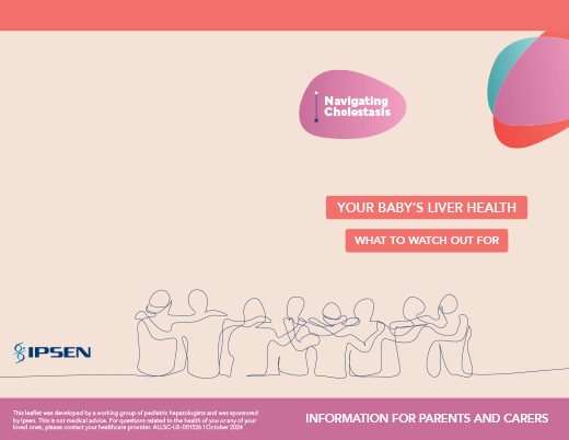 YOUR BABY’S LIVER HEALTH: INFORMATION FOR PARENTS AND CARERS